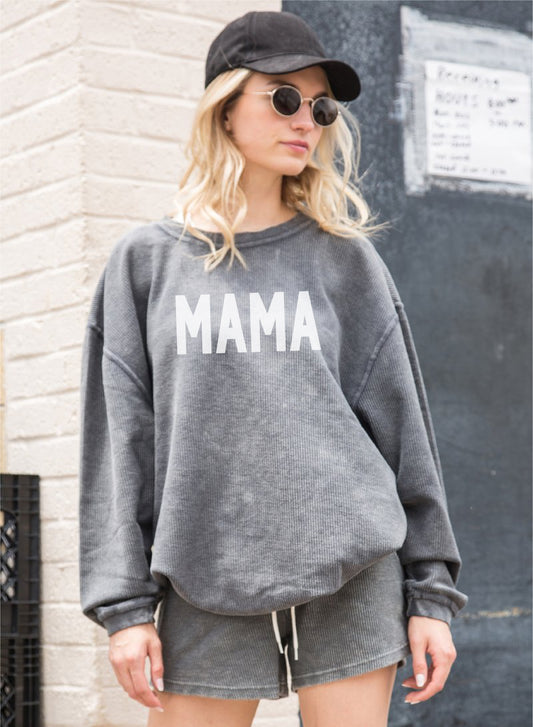 MAMA in bold corded sweatshirt