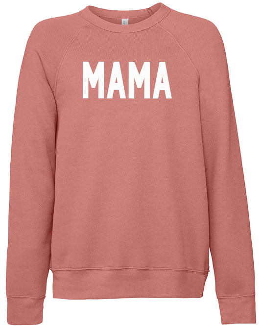 MAMA in bold sweatshirt